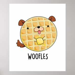 Woofles Funny Doggy Waffle Pub Poster