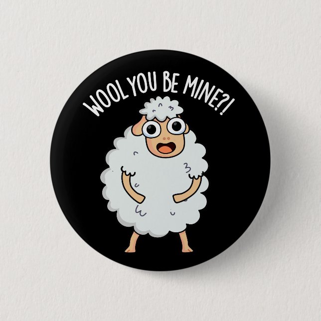 Wool you be mine Funny Sheep Puff Dark BG Button (Vorderseite)