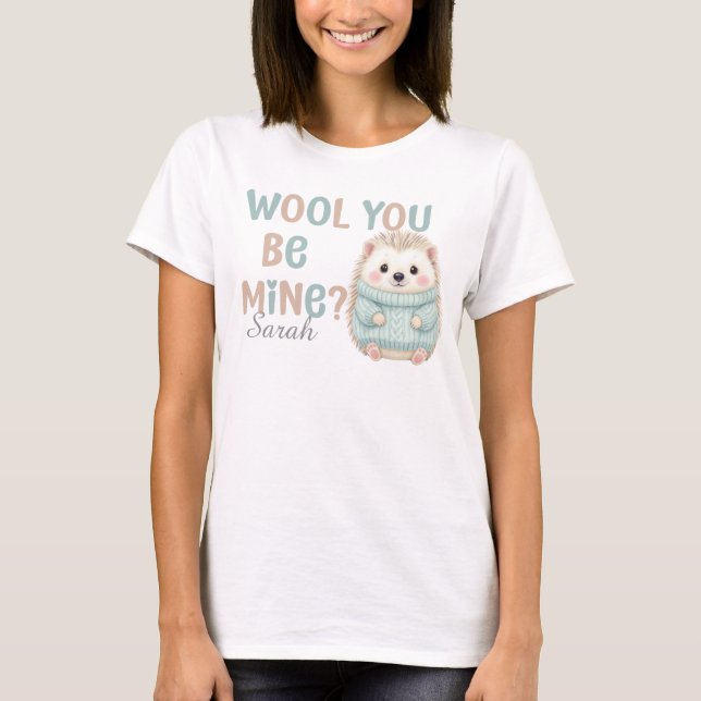 Wool You Be Mine T-Shirt  (Vorderseite)