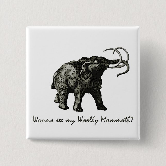 Wooley Mammoth Button (Vorderseite)
