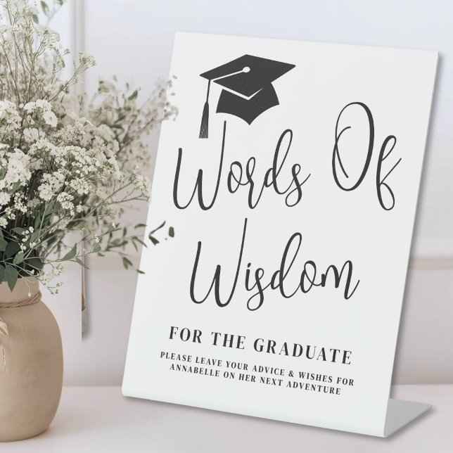 Words Of Wisdom Graduation Sign Sockelschild (Words Of Wisdom Graduation Sign)