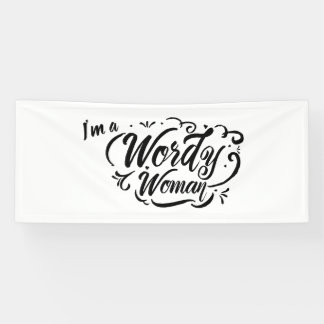Wordy Frauen-Vinylfahne 2,5' x6 Banner