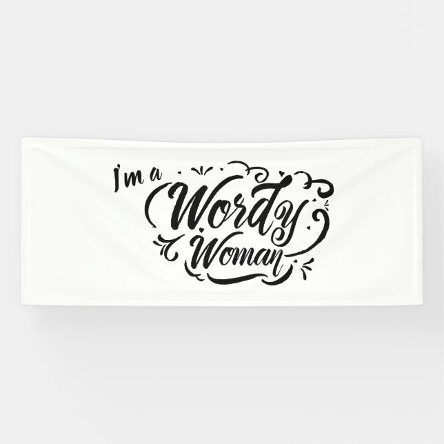Wordy Frauen-Vinylfahne 2,5' x6 Banner (Horizontal)