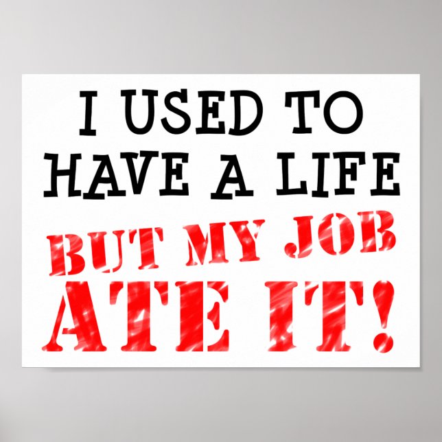 Work Amy Life Funny Poster (Vorne)