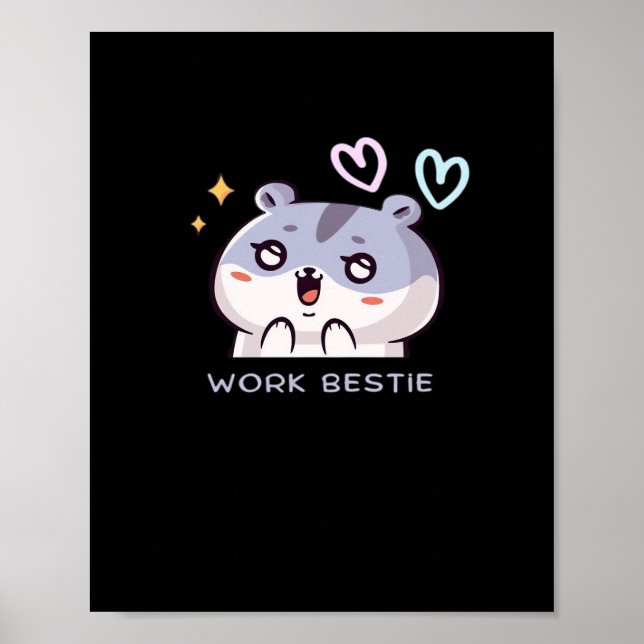 Work Bestie Classic - Chill Quote Poster (Vorne)