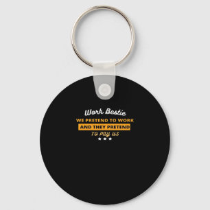 Work Bestie Funny Coworker Quote Classic Schlüsselanhänger