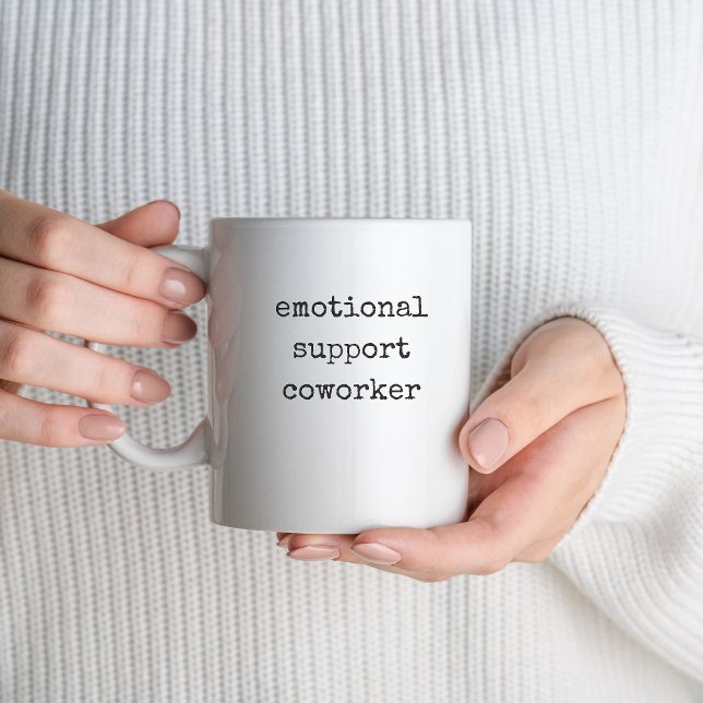Work Bestie Geschenk lustige emotionale Unterstütz Kaffeetasse (emotional support coworker mug)
