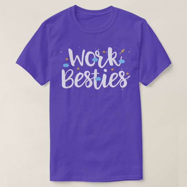 Work Besties Office Job Coworker Friendship Bestfr T-Shirt (Design vorne)
