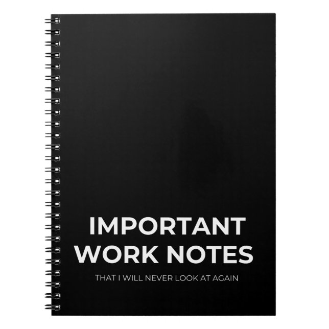 Work Funny Sprichwort Notizblock (Vorderseite)