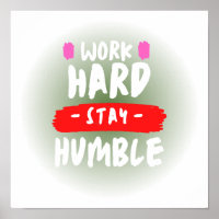 Work Hard Bleibe Humble Poster