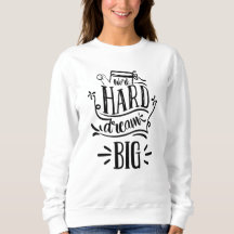 Work Hard Dream Big Motivierend Letting Zitat