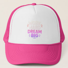Work Hard Dream Big Motivierend Quote Hat Truckerkappe