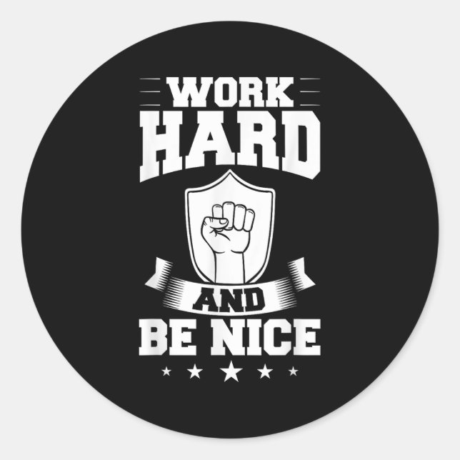 Work Hard Quotes Insration Motivational Saying  Runder Aufkleber (Vorderseite)