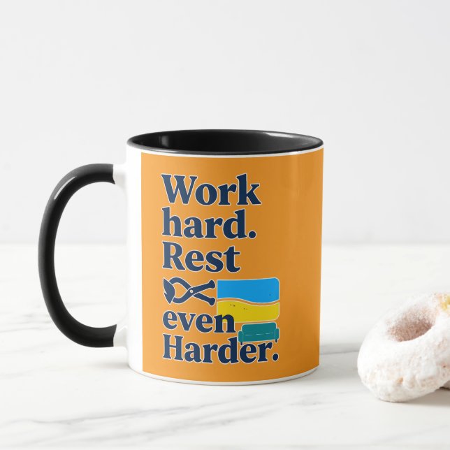 Work Hard Rest Even Harder Beach Lifestyle Design Tasse (Mit Donut)
