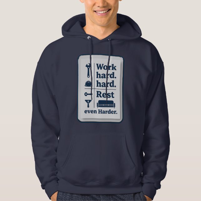 Work Hard Rest Even Harder Minimal Worker Design Hoodie (Vorderseite)