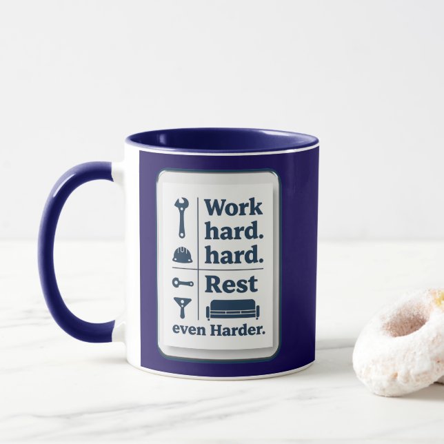 Work Hard Rest Even Harder Minimal Worker Design Tasse (Mit Donut)