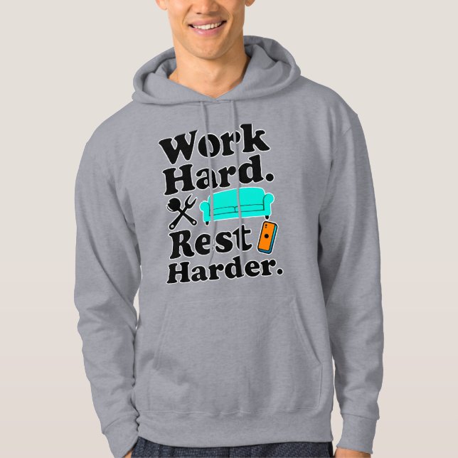 Work Hard Rest Harder Funny Lifestyle Shirt (Vorderseite)