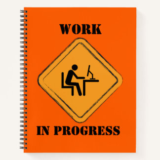 Work In Progress-komisches Journal-Notebook Notizbuch