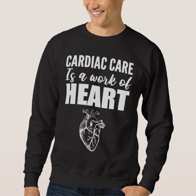 Work of Heart Neurologist Or Cardiologist Sweatshirt (Vorderseite)
