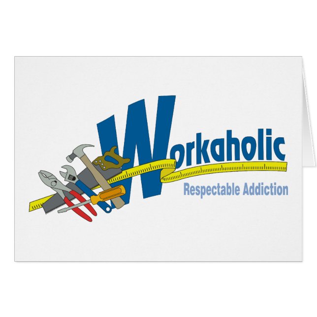 Workaholic-beachtliche Sucht (Vorderseite (Horizontal))