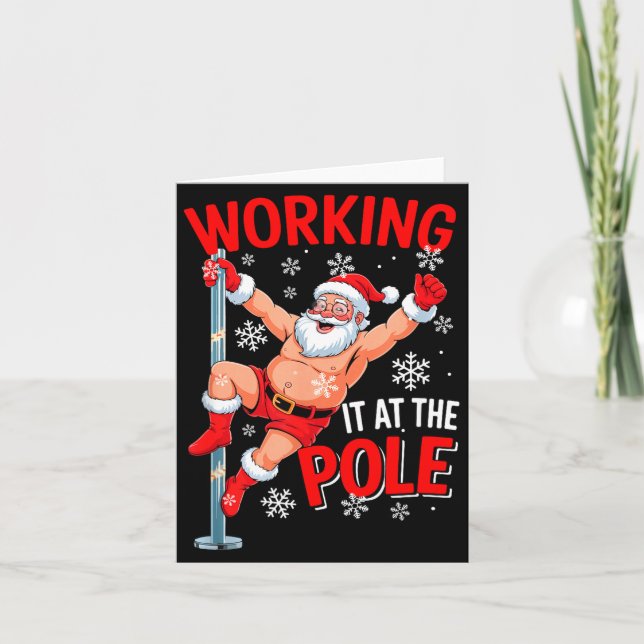 Working At Le Xmas Santa Dancing Funny Joke Dirty  Karte (Vorderseite)