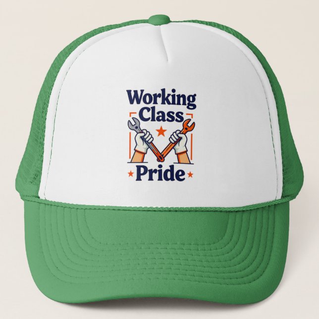 Working Class Pride Tools and Strength Design Truckerkappe (Vorderseite)