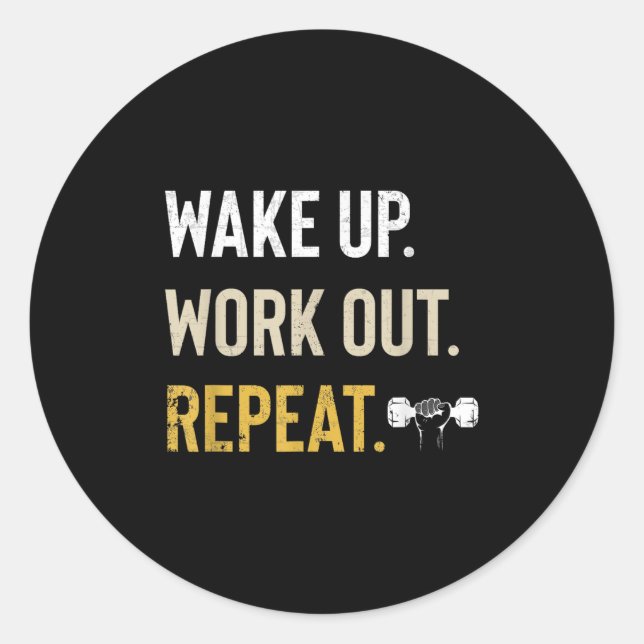 Workou Wake Up Insrational And Motivational Gym Gi Runder Aufkleber (Vorderseite)