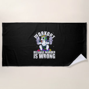 Workout Because Murder is Wrong Einhorn Tank Top Strandtuch