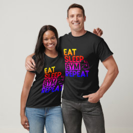 Workout Eat Gym Sleep Wiederholung T - Shirt