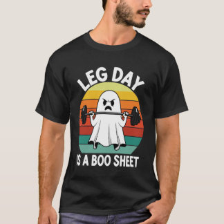 Workout Ghost Leg Day Boo Sheet Halloween Gym Humo T-Shirt
