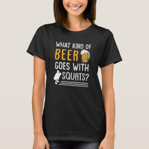 Workout Gym Meme for beer Squats Joke 2 T-Shirt