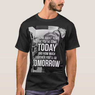 Workout Gym Motivierend T-Shirt