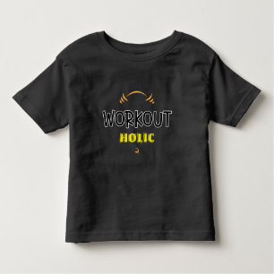 Workout Holic Gym Fitness Übung T - Shirt
