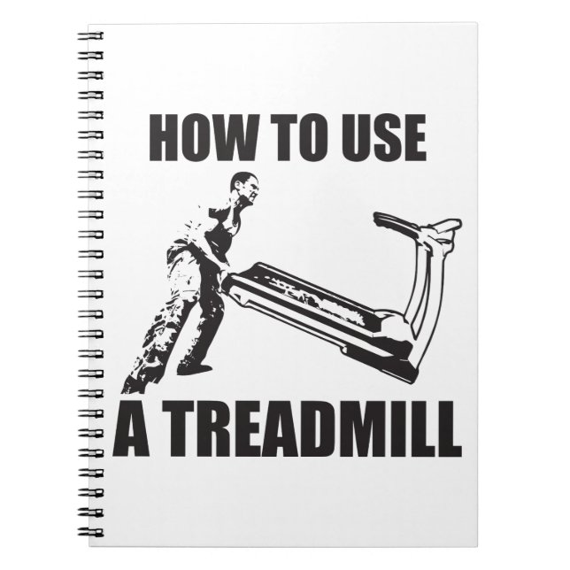 Workout Humor - How to Use A Treadmill Notizblock (Vorderseite)