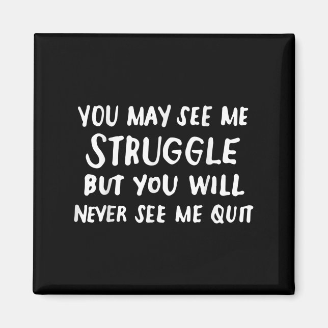 Workout Insration Motivational Saying Men Women  Magnet (Vorne)