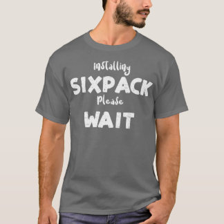 Workout Installation von Sipack Bitte wartenWorkou T-Shirt