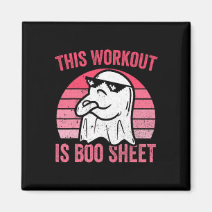 Workout ist Boo-Sheet Halloween Gym Ghost Magnet