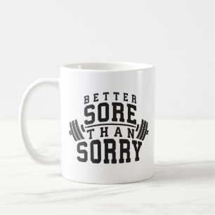 Workout-Motivation - Bessere Wunde als Entschuldig Kaffeetasse