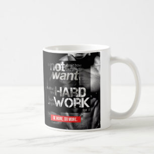 Workout Motivation - hart arbeiten Tasse