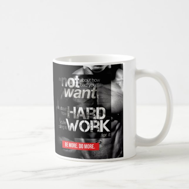 Workout Motivation - hart arbeiten Tasse (Rechts)