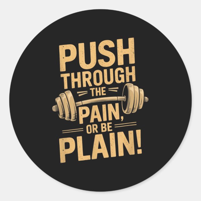 Workout Motivation Quote - Puhrough The Pain  Runder Aufkleber (Vorderseite)