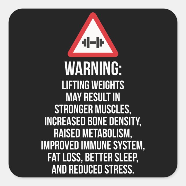 Workout Motivation - WARNUNG - Vorteile des Hubens Quadratischer Aufkleber (Vorderseite)