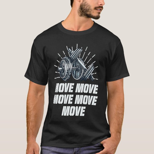 Workout-Motivierend Zitat-Gym Inspiration T-Shirt (Vorderseite)