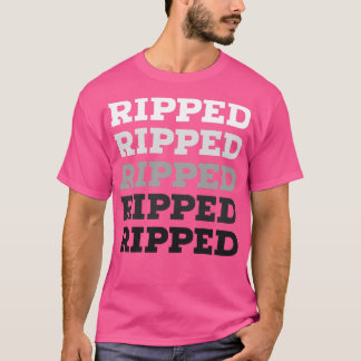 WORKOUT RIPPING T-Shirt