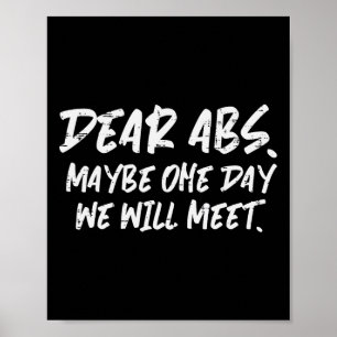 Workout Sehr geehrte Abs Funny Gym Übung Fitness Z Poster