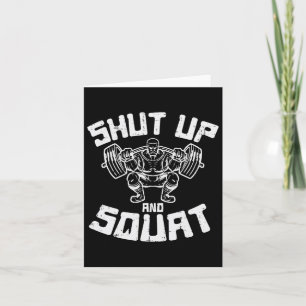 Workout Shout Squat Funny Gym Powerlift Leg Day Karte