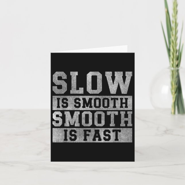 Workout Slow Is Smooth, Sitive Quote Motivational  Karte (Vorderseite)