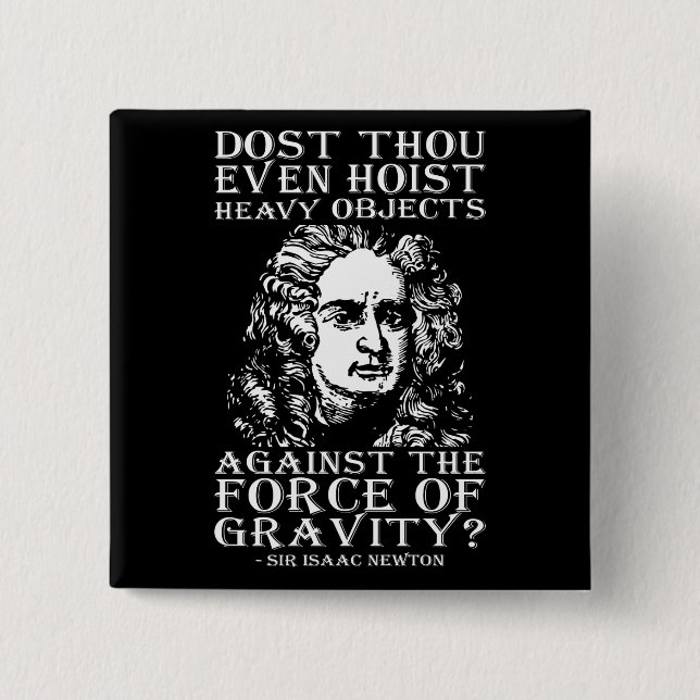 Workout-Spaß - Host du überhaupt? Isaac Newton Button (Vorderseite)