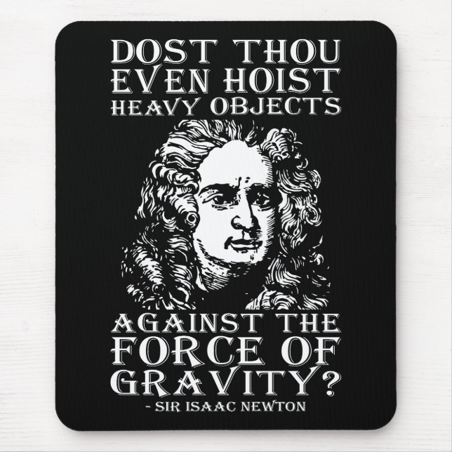 Workout-Spaß - Host du überhaupt? Isaac Newton Mousepad (Vorne)