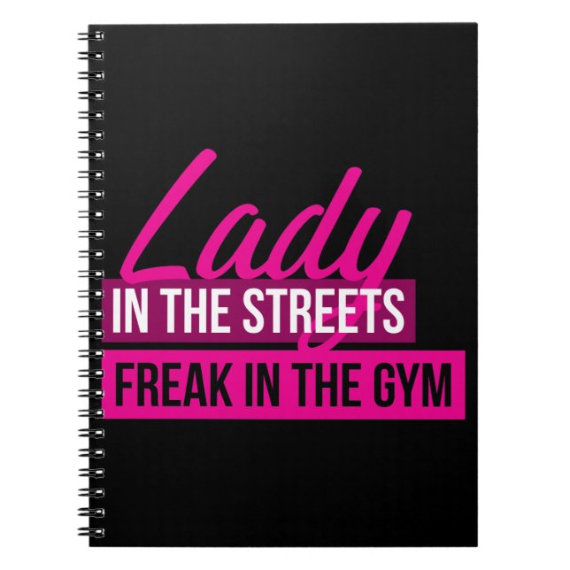 Workout Spaß - Lady in Streams, Freak in Gym Notizblock (Vorderseite)
